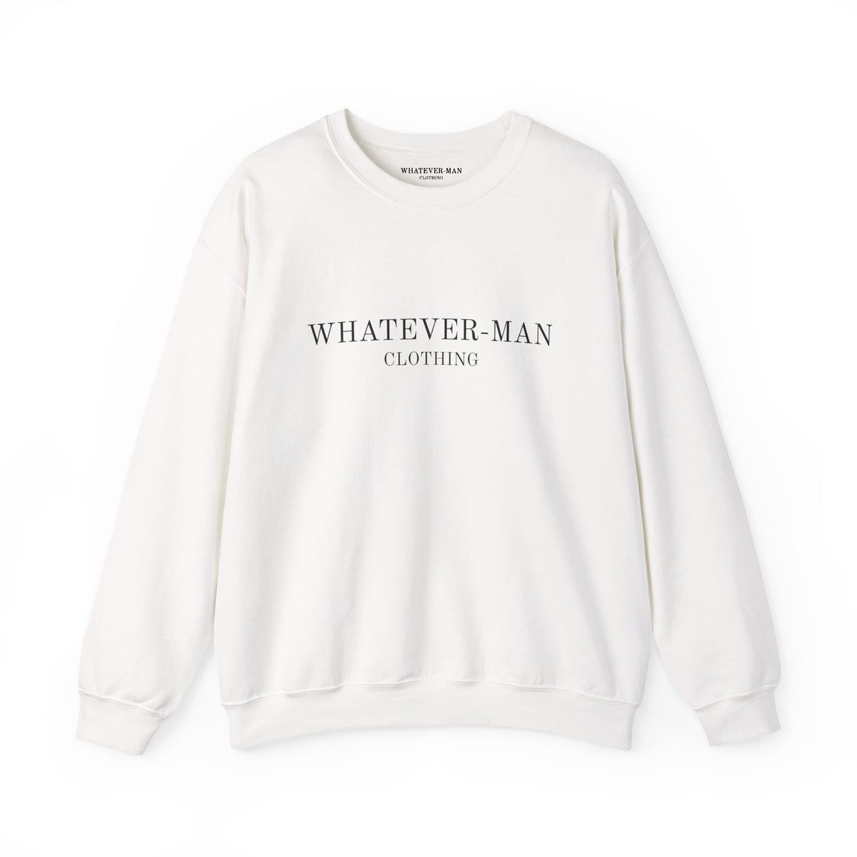 WHATEVER-MAN CLOTHING SWEATSHIRT