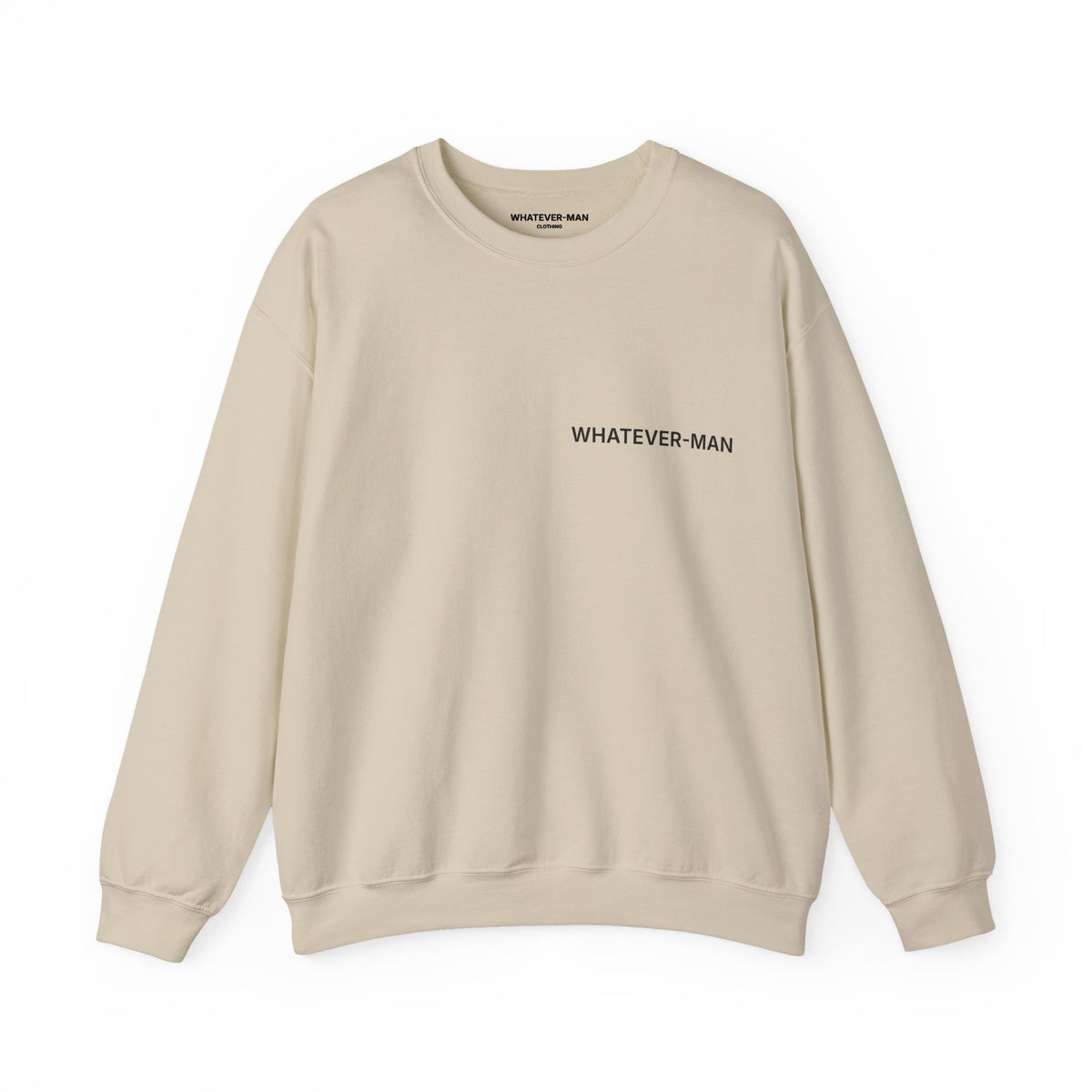 WHATEVER-MAN OFFSET SWEATSHIRT