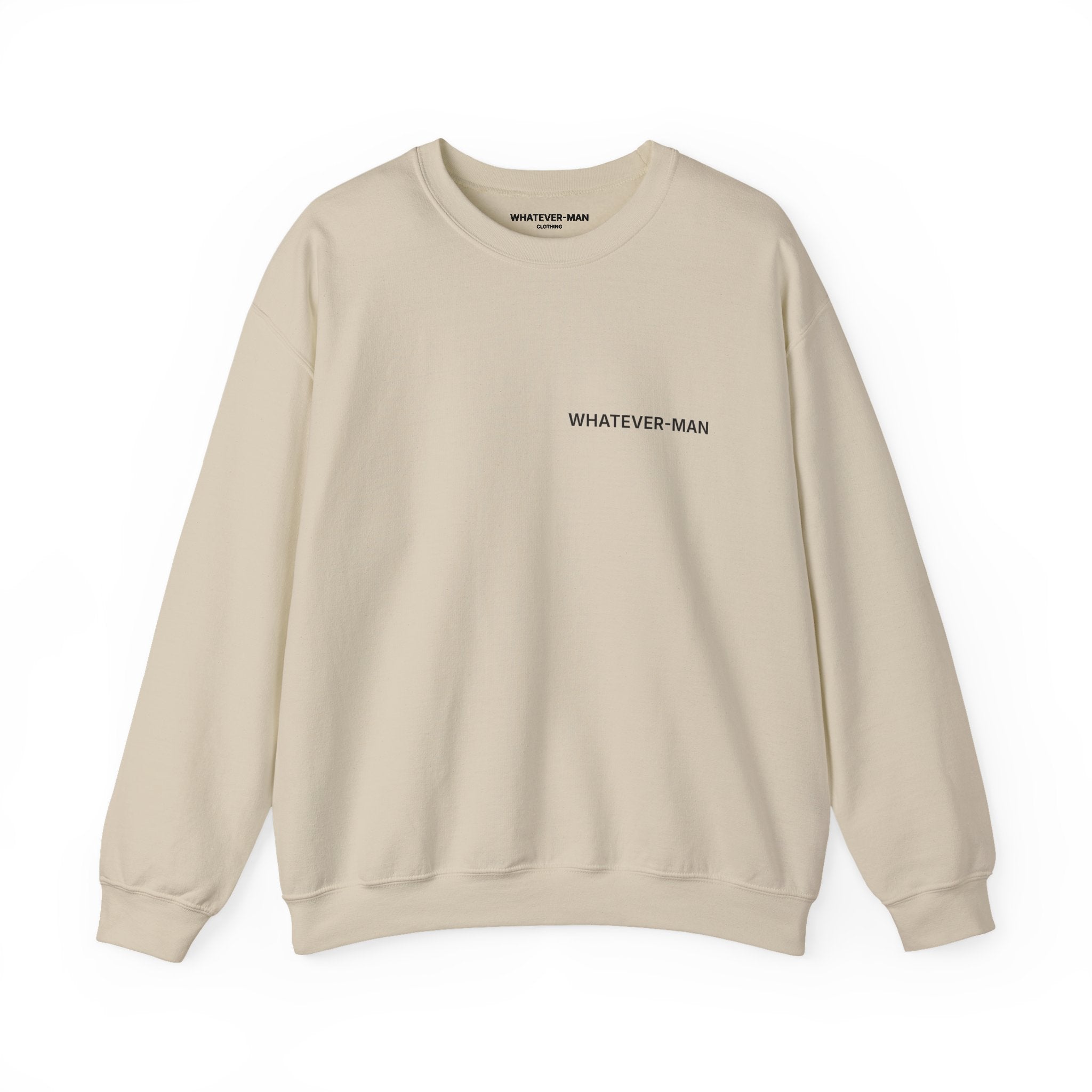 WHATEVER-MAN OFFSET SWEATSHIRT