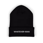 WHATEVER-MAN BEANIE