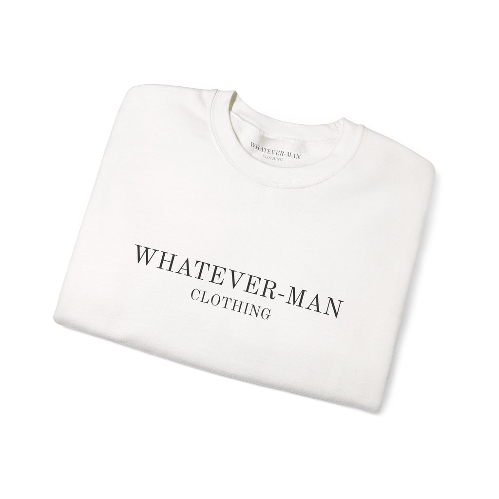 WHATEVER-MAN CLOTHING SWEATSHIRT